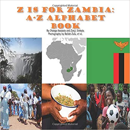 Z is for Zambia: A-Z Alphabet Book
