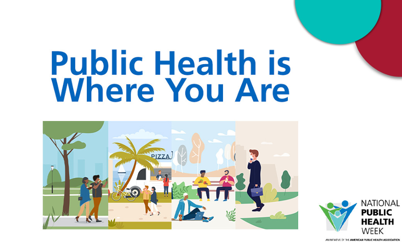 National Public Health Week APHA