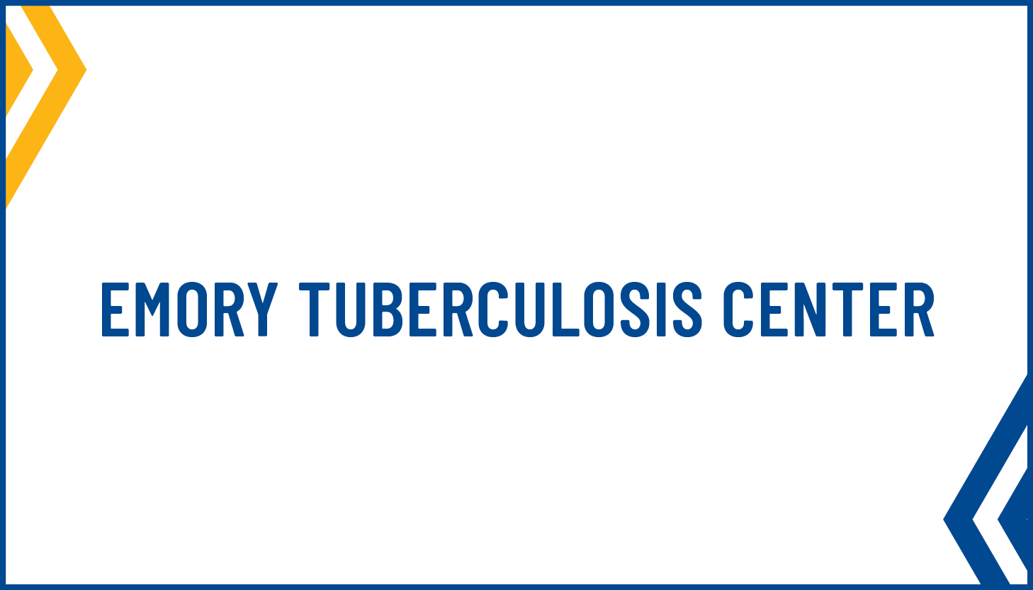 Emory Tuberculosis Center