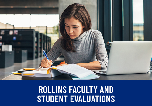 Rollins Faculty and Student Evaluations